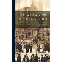How New York City is Governed (Hardcover)