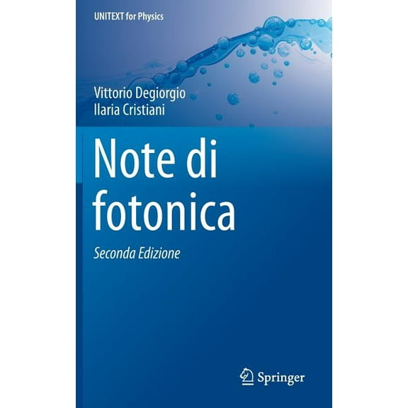 Unitext for Physics Note Di Fotonica, (Hardcover)