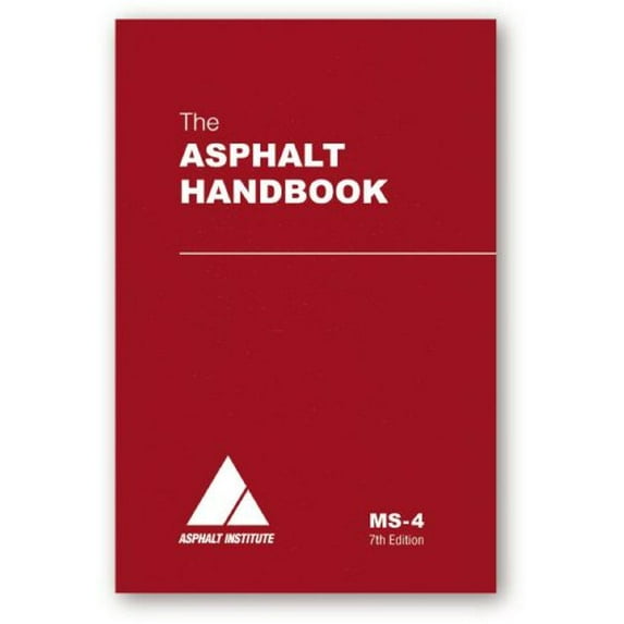 The Asphalt Handbook (Edition 7) (Paperback)