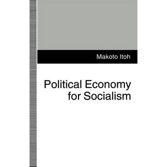 Political Economy for Socialism, (Paperback)