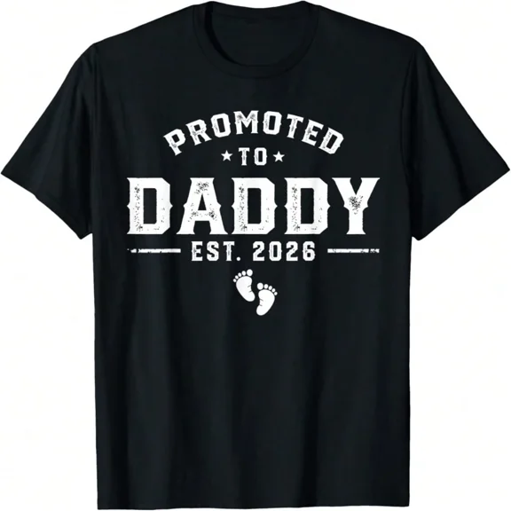Men's Promoted To Daddy Est 2026 Graphic New Dad T-Shirt