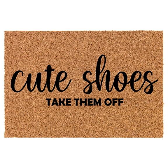 Doormat Natural Coco Coir Door Mat Cute Shoes Take Them Off Funny (30" x 18")