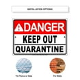 thumbnail image 4 of Danger Keep Out Quarantine Notice Display Warning Outdoor Indoor Health and Safety Novelty Aluminum Metal Sign 18"x24", 4 of 5