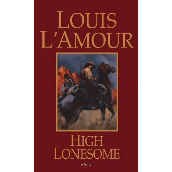 High Lonesome 9780553259728 Used / Pre-owned