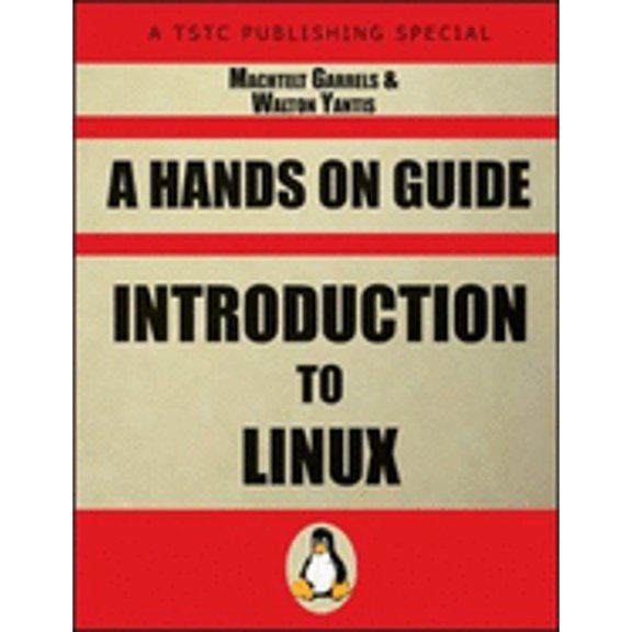 Pre-Owned Introduction to Linux : A Hands on Guide