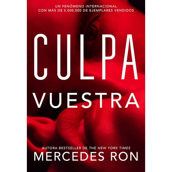 Culpables Culpa Vuestra / Their Fault, (Paperback)
