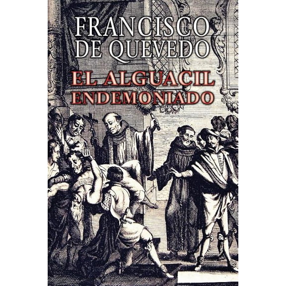 El Alguacil Endemoniado