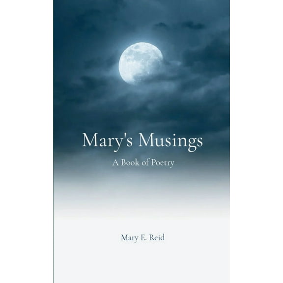 Mary's Musings, (Paperback)