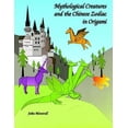 thumbnail image 1 of Pre-Owned Mythological Creatures and the Chinese Zodiac in Origami (Paperback) 0486289710 9780486289717, 1 of 1