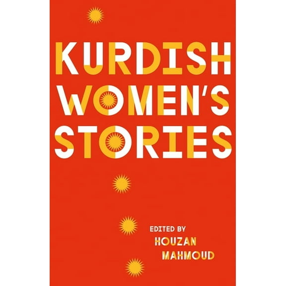 Kurdish Women's Stories, (Hardcover)