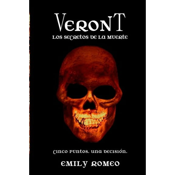 Veront Veront: Los Secretos de la Muerte, Book 2, (Paperback)