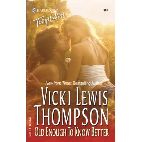 Pre-Owned Old Enough to Know Better (Unknown) 0373691807 9780373691807