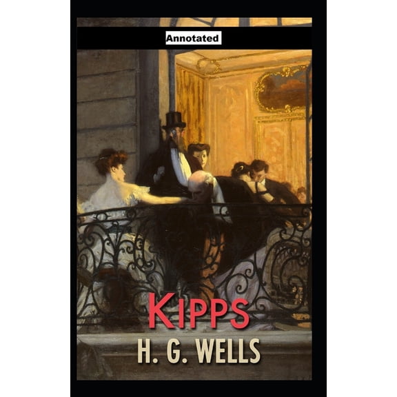 Kipps Annotated (Paperback)