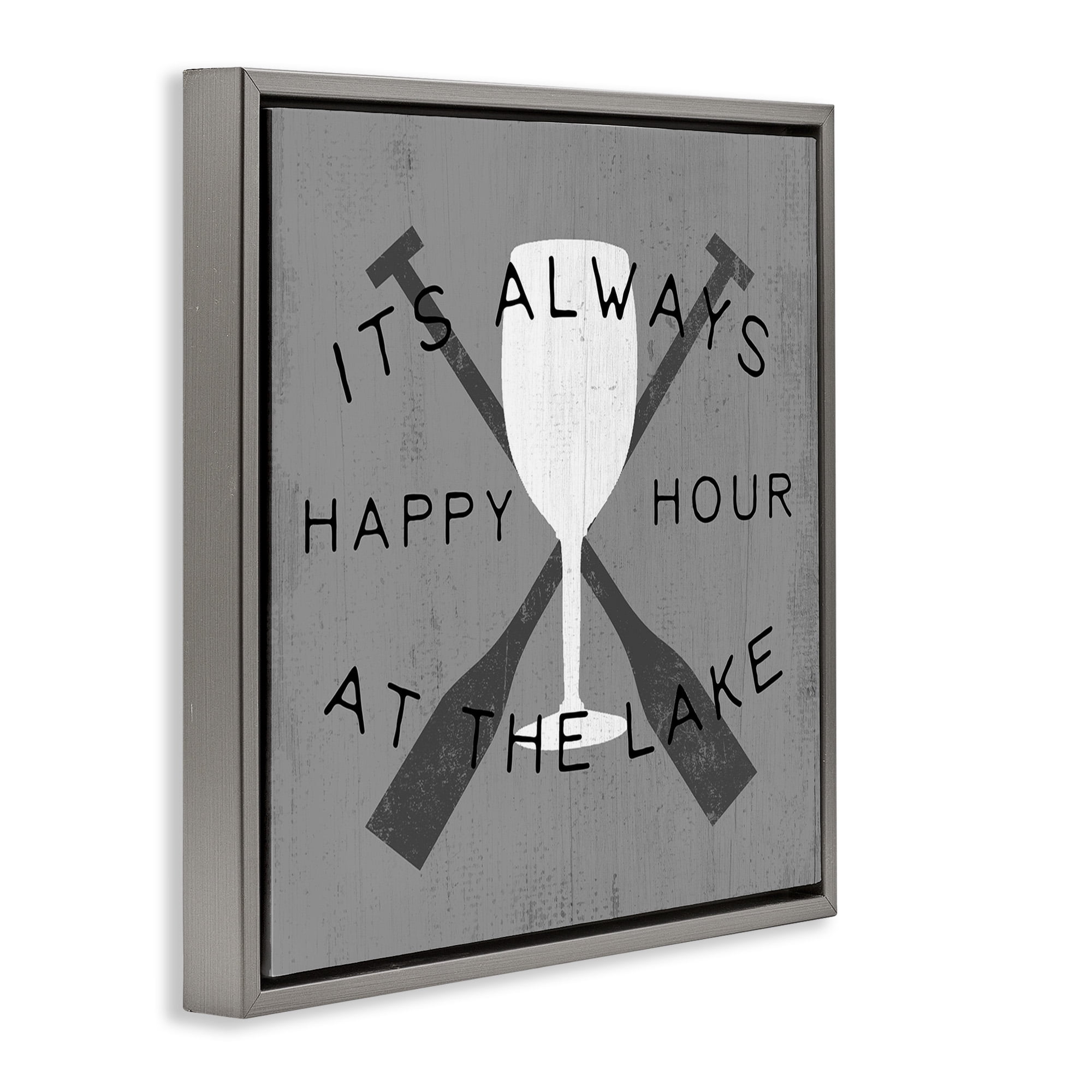 Stupell Industries Always Happy Hour At Lake Typography Painting Gray Floater Framed Canvas Art Print Wall Art, 25 x 25