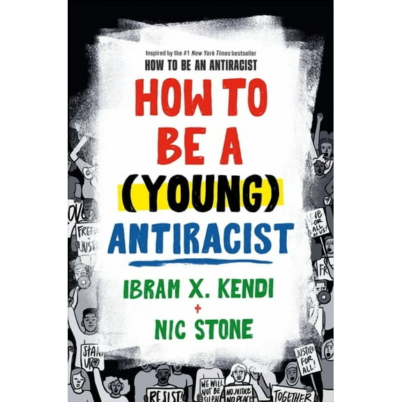 How to Be a (Young) Antiracist, (Hardcover)
