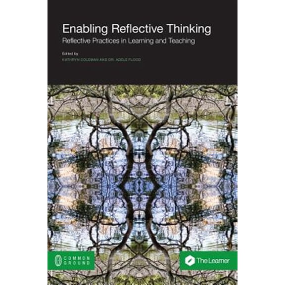 Pre-Owned Enabling Reflective Thinking: Reflective Practice in Learning and Teaching