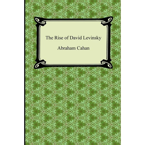 The Rise of David Levinsky (Paperback)