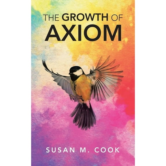 The Growth of Axiom (Paperback)