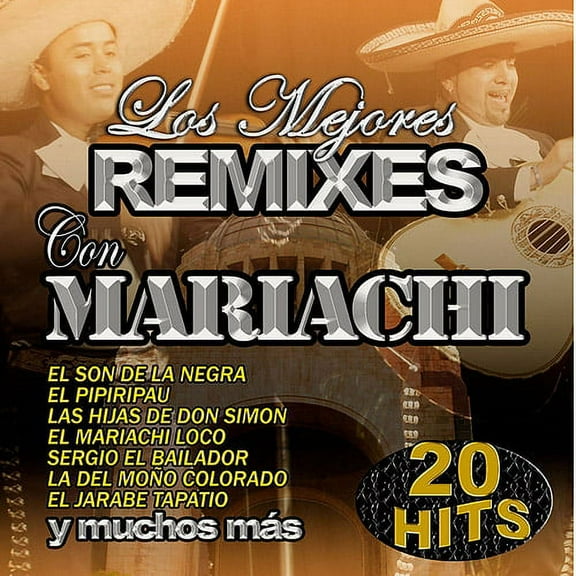 Mejores Remixes Mariachi