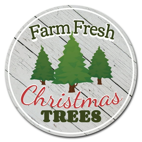 SignMission Circular Rigid Plastic Sign 12" Tall - Farm Fresh Trees | Plastic Sign |  Made in the USA