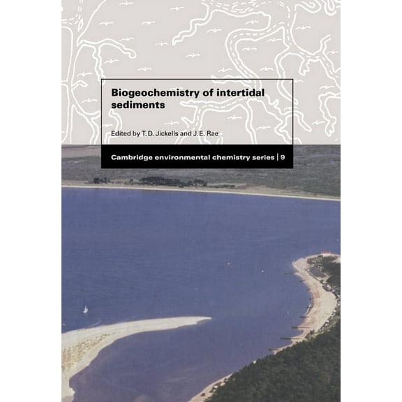 Cambridge Environmental Chemistry Biogeochemistry of Intertidal Sediments, Book 9, (Paperback)