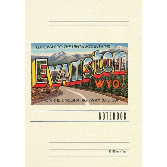 Vintage Lined Notebook Greetings from Evanston, Wyoming, (Paperback)