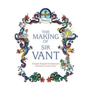 The Making of Sir Vant (Paperback)
