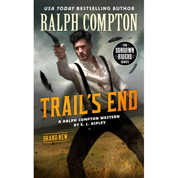 Ralph Compton the Trail's End (Paperback)