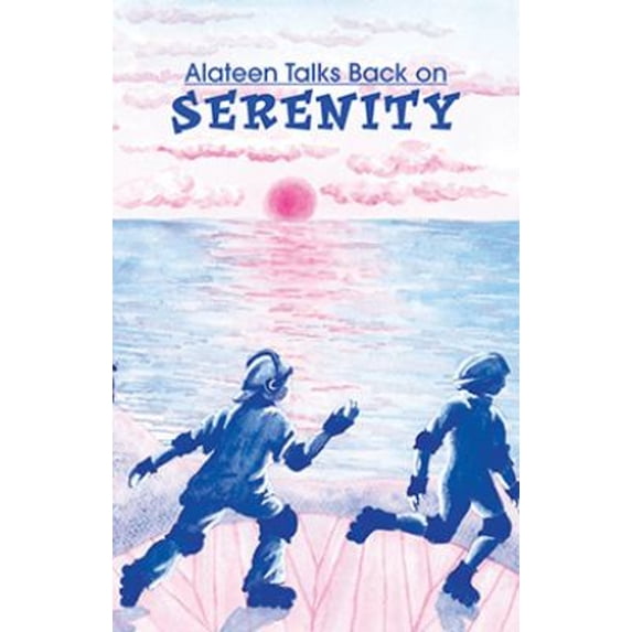 Pre-Owned Alateen Talks Back on SERENITY (P-69) (Unknown) 0910034826 9780910034821