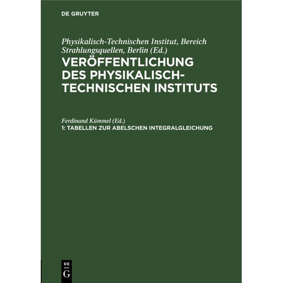 Tabellen Zur Abelschen Integralgleichung, (Hardcover)