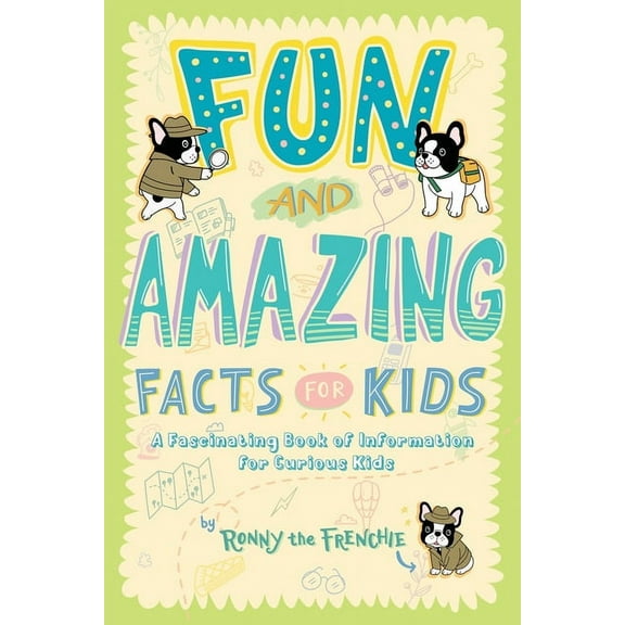 Fun and Amazing Facts for Kids: A Fascinating Book of Information for Curious Kids, (Paperback)