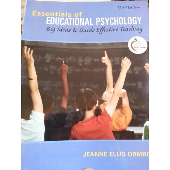 Pre-Owned Essentials of Educational Psychology: Big Ideas to Guide Effective Teaching (3rd Edition) (Paperback) 0131367277 9780131367272