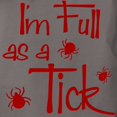 thumbnail image 3 of CafePress - Full As A Tick Womens Comfort Colors Shirt - Womens Comfort Colors® Shirt, 3 of 4