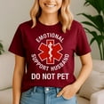 thumbnail image 4 of Emotional Support Husband Funny T-Shirt – Do Not Pet Shirt, 4 of 5