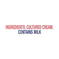 thumbnail image 6 of Daisy Pure and Natural Sour Cream, 48 oz (3 lb) Tub (Refrigerated), 6 of 11
