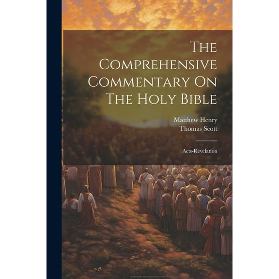 The Comprehensive Commentary On The Holy Bible (Paperback)