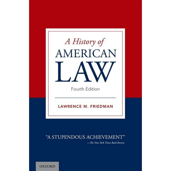 A History of American Law, (Paperback)