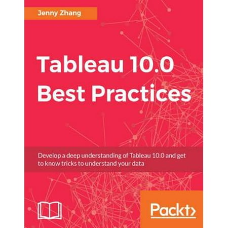 Tableau 10.0 Best Practices - eBook