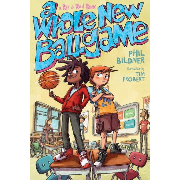 A Whole New Ballgame: A Rip and Red Book (Paperback)