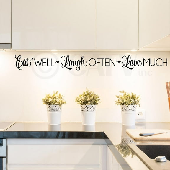 Eat Well, Laugh Often, Love Much Vinyl Lettering Wall Decal Sticker Kitchen Decor Quote Decals - Size: 4"H x 42"L - Color: Black