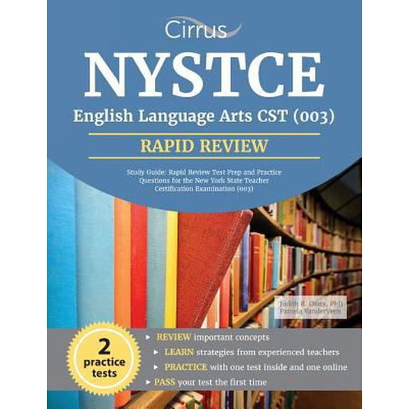 Pre-Owned NYSTCE English Language Arts CST (003) Study Guide: Rapid Review Test Prep and Practice Questions for the New York State Teacher Certification Examina (Paperback) 163530153X 9781635301533