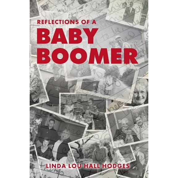Reflections of a Baby Boomer (Paperback)
