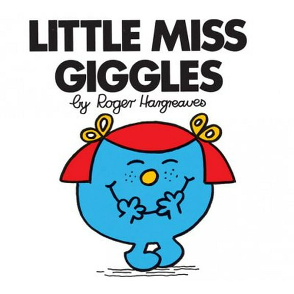 Mr. Men and Little Miss: Little Miss Giggles (Paperback)