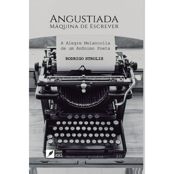 Angustiada Máquina de Escrever, (Paperback)
