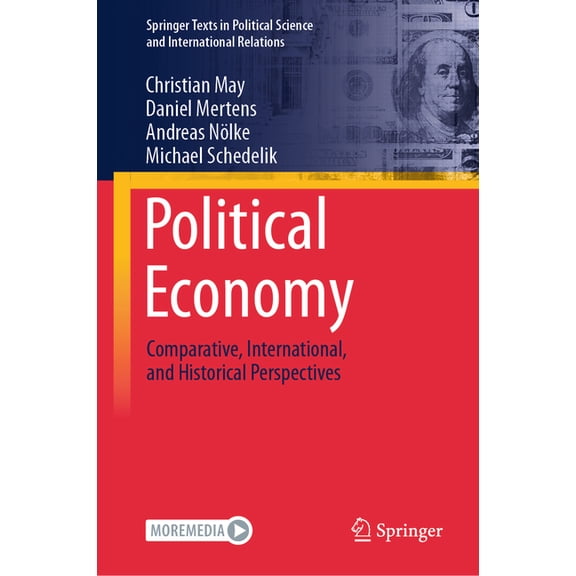 Springer Texts in Political Science and Political Economy: Comparative, International, and Historical Perspectives, (Paperback)
