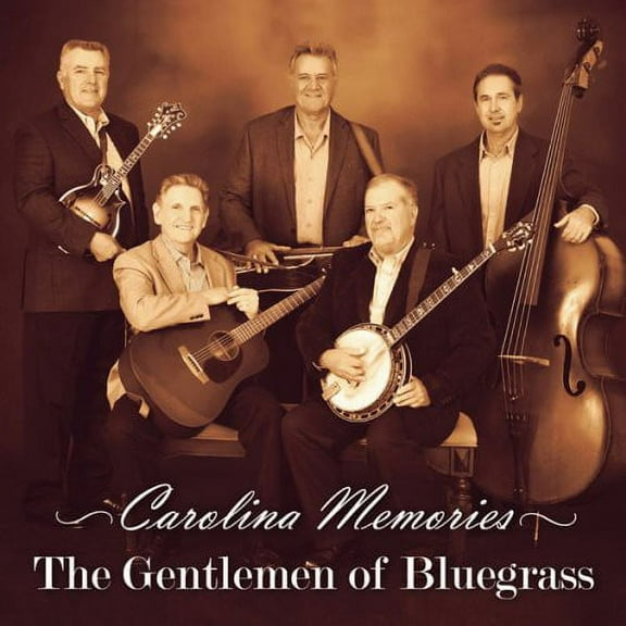 Gentlemen of Bluegrass - Carolina Memories - Folk Music - CD