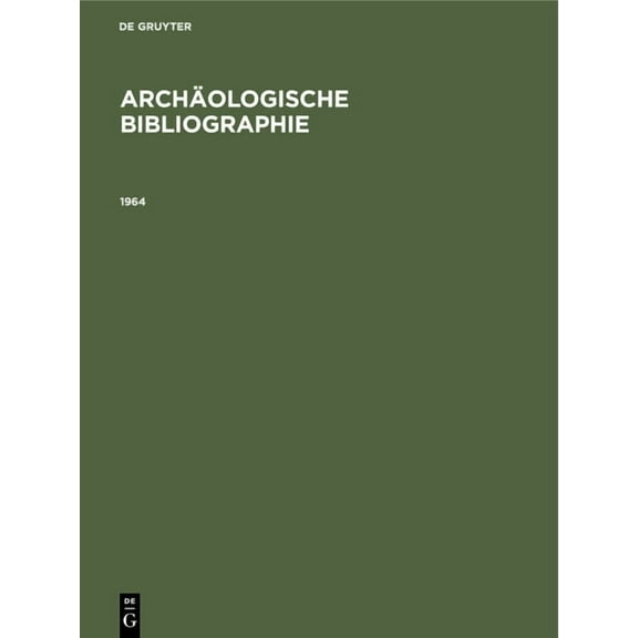 1964: Beilage Zum Jahrbuch Des Deutschen Archäologischen Instituts Band 80 (1965) (Hardcover)