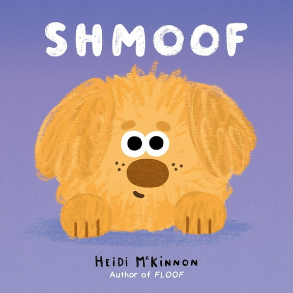 Floof Shmoof, Book 2, (Hardcover)