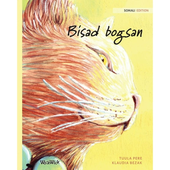 Bisad bogsan: Somali Edition of The Healer Cat, (Paperback)