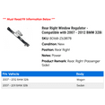 thumbnail image 2 of Rear Right Window Regulator - Compatible with 2007 - 2012 BMW 328i 2008 2009 2010 2011, 2 of 2